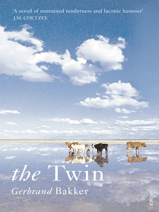 Title details for The Twin by Gerbrand Bakker - Available